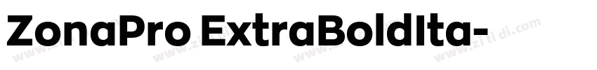 ZonaPro ExtraBoldIta字体转换 ZonaPro ExtraBoldIta字体转换